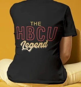 HBCU LEGEND- HBCU Collection- T-SHIRT UNISEX (BLACK) 