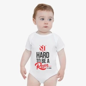 SO HARD TO BE A RAM- WSSU-INSPIRED- BABY ONESIE (White)